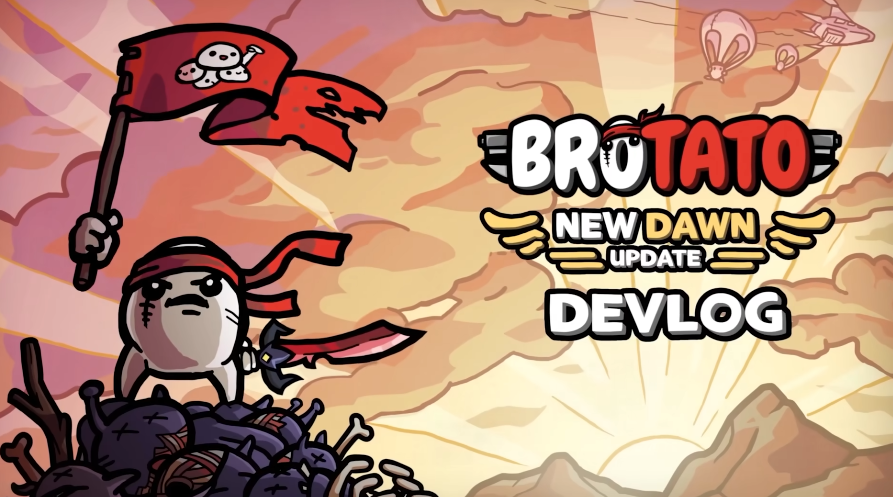 土豆兄弟新黎明版本更新内容有什么 土豆兄弟新黎明版本更新内容一览