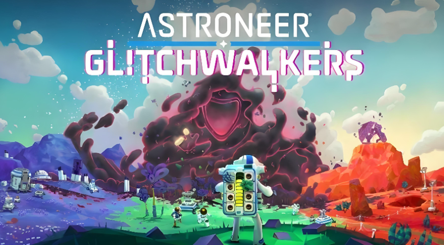 异星探险家下载慢怎么办 ASTRONEER下载慢解决办法分享